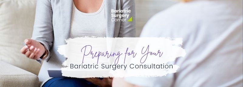 An overweight patient meets with their bariatric provider for the first time feeling prepared after advice from Bariatric Surgery Corner.